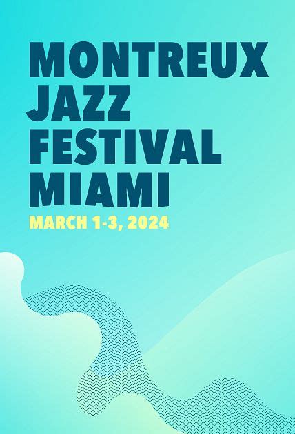 montreux jazz festival 2024 miami